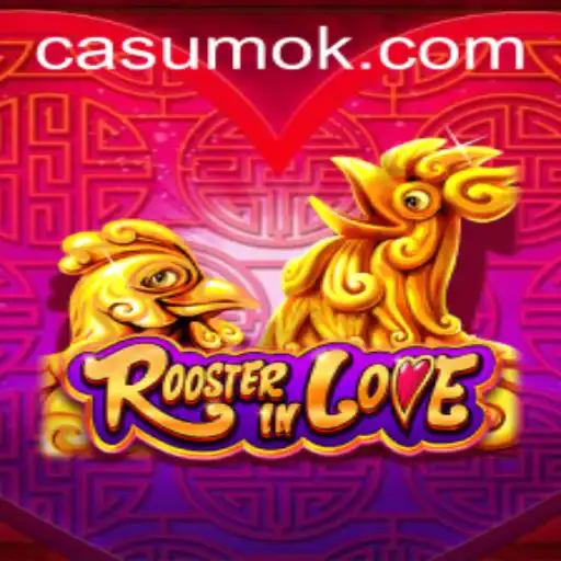 RoosterInLove: Discover the Exciting World of 65QBet's Latest Game